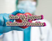 Basic Life support for Healthcare Providers